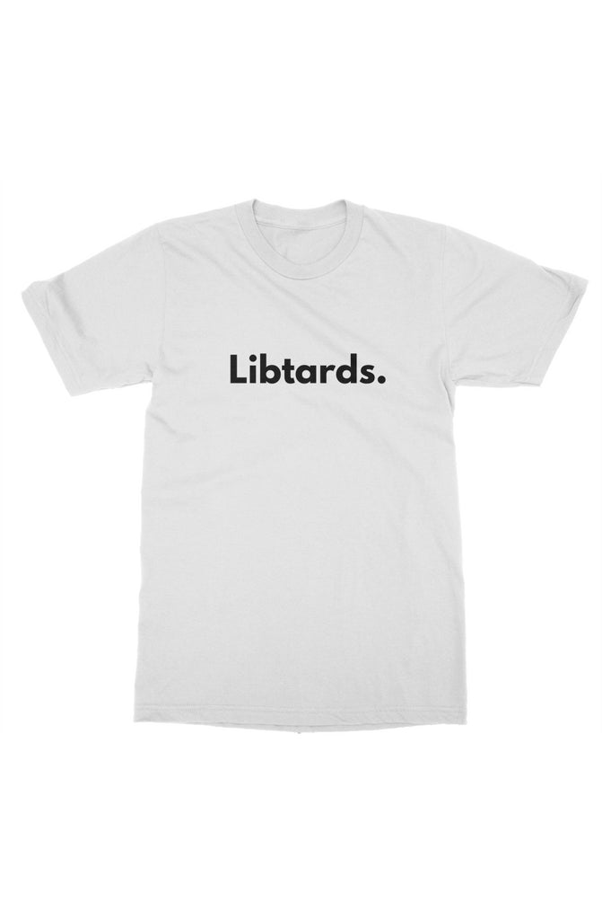 Libtards T-shirt